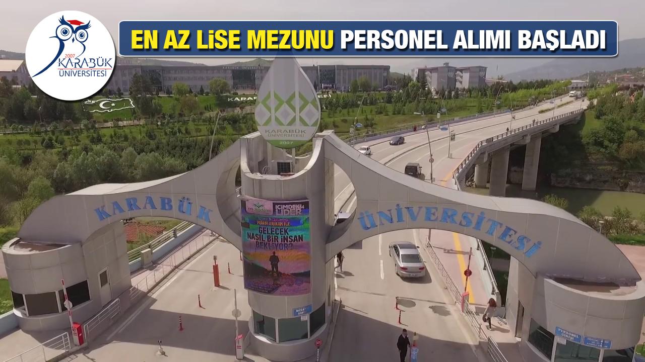 Karabük Üniversitesi en az lise mezunu personel arıyor! Başvuru için son 4 gün…