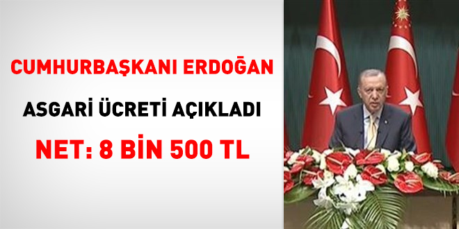 Cumhurbaşkanı Erdoğan asgari ücreti açıkladı