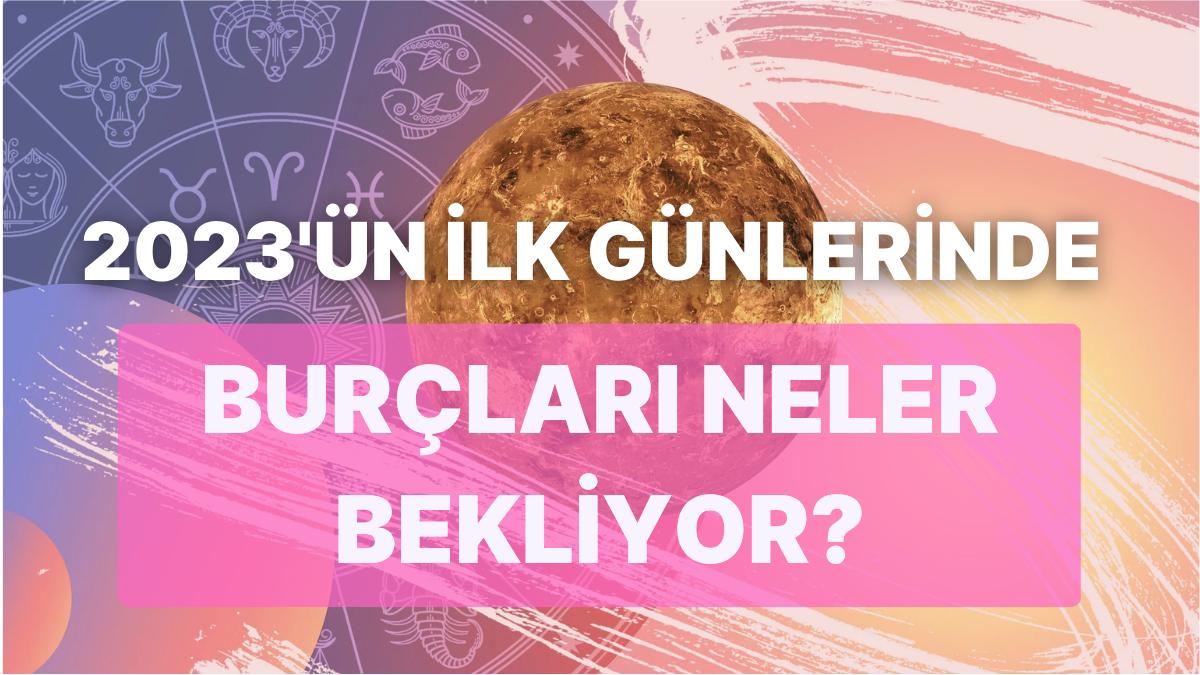 3 Ocak Salı Günü Venüs Kova Burcuna Geçiş Yapıyor: Hangi Burçlar Aşkı ve Mutluluğu Bulacak?