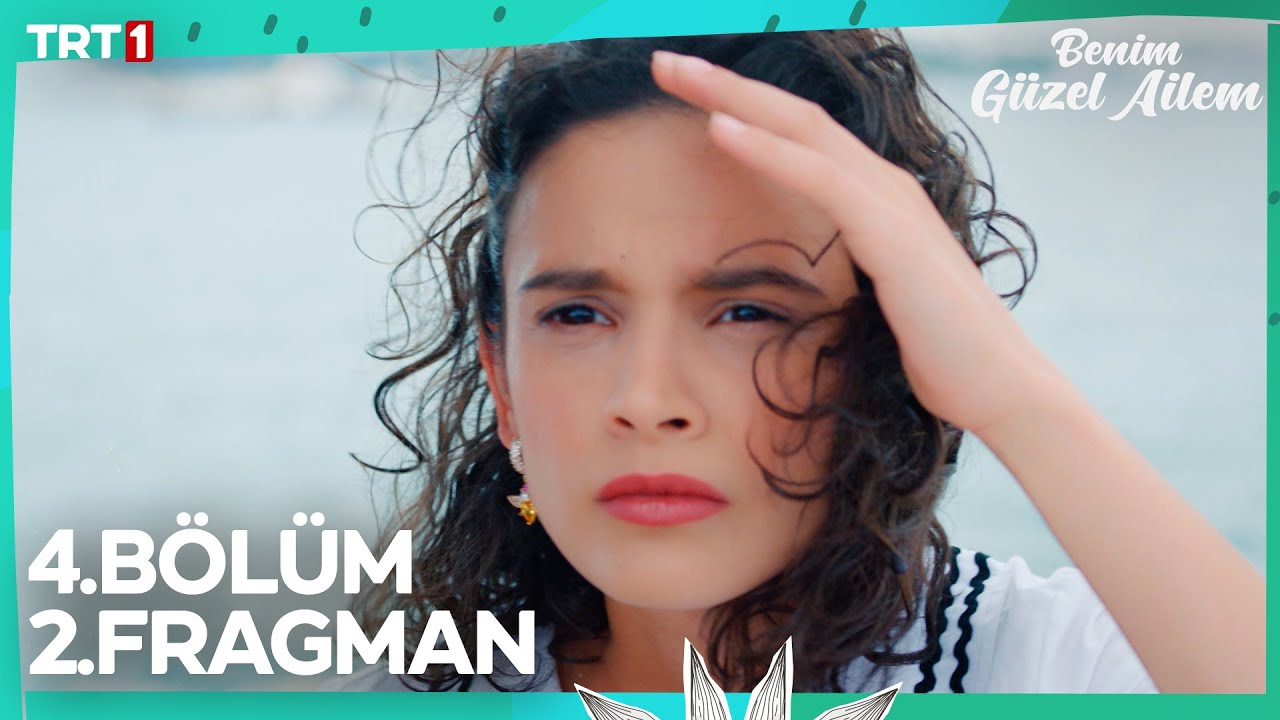 Benim Güzel Ailem 4. Bölüm 2. Fragmanı