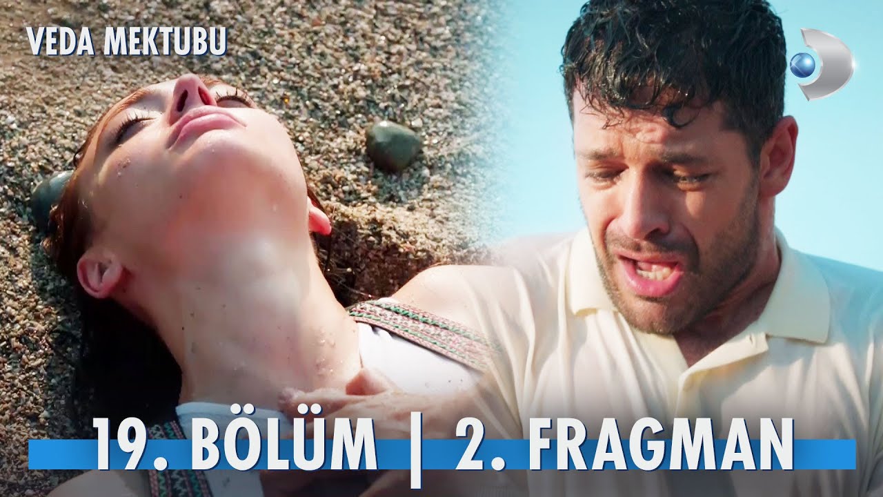 Veda Mektubu 19. Bölüm 2. Fragmanı