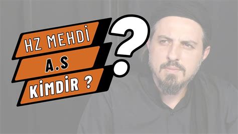 Hz Mehdi Kimdir?