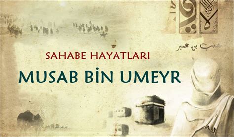 Musab Bin Umeyr Kimdir?