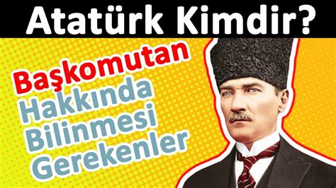 Gerçek Atatürk Kimdir?