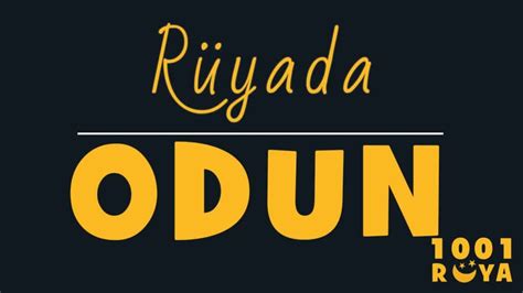 Odun Rüyası: Rüyada Odun Görmek
