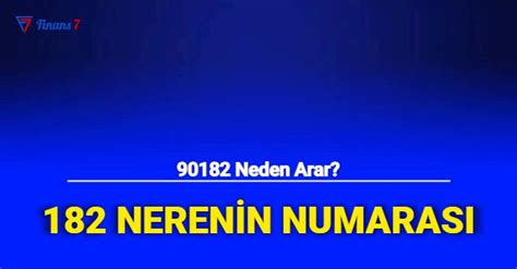90182 Nerenin Numarası?