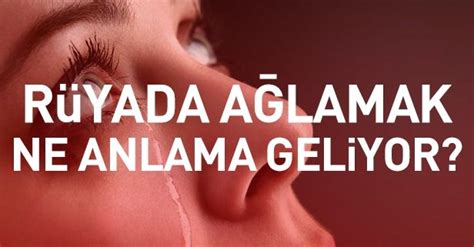 Rüyada Ağlamak: Ne Anlama Geliyor?
