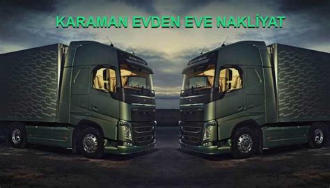 Karaman Evden Eve Nakliyat Firmaları 2023