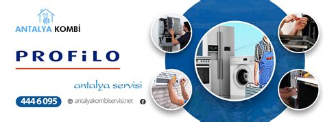 Antalya Profilo Servisi 2023