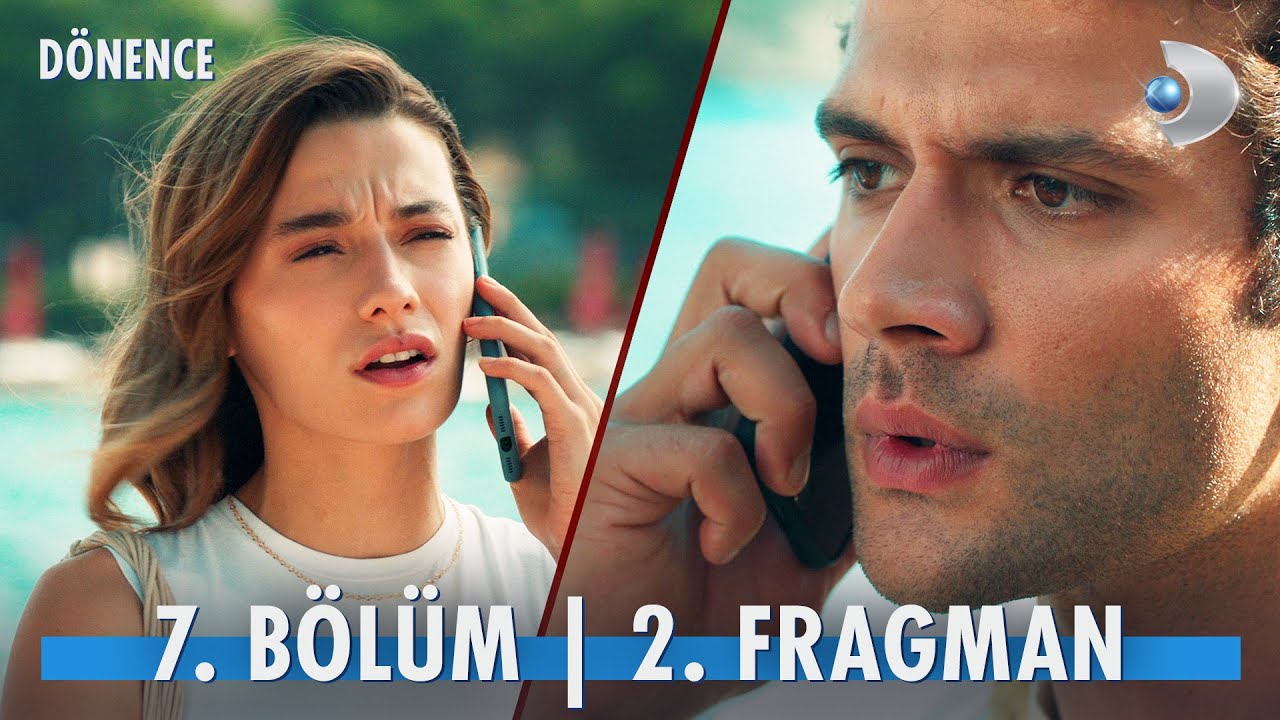 Dönence 7. Bölüm 2. Fragmanı