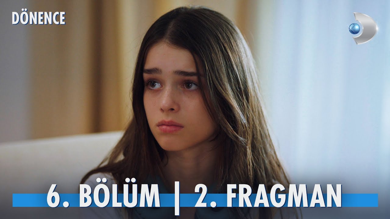 Dönence 7. Bölüm Fragmanı