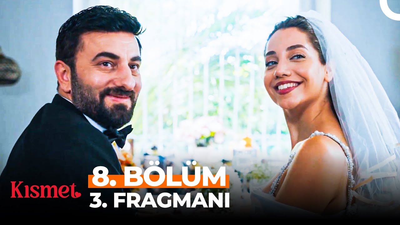 Kısmet 8. Bölüm 3. Fragmanı