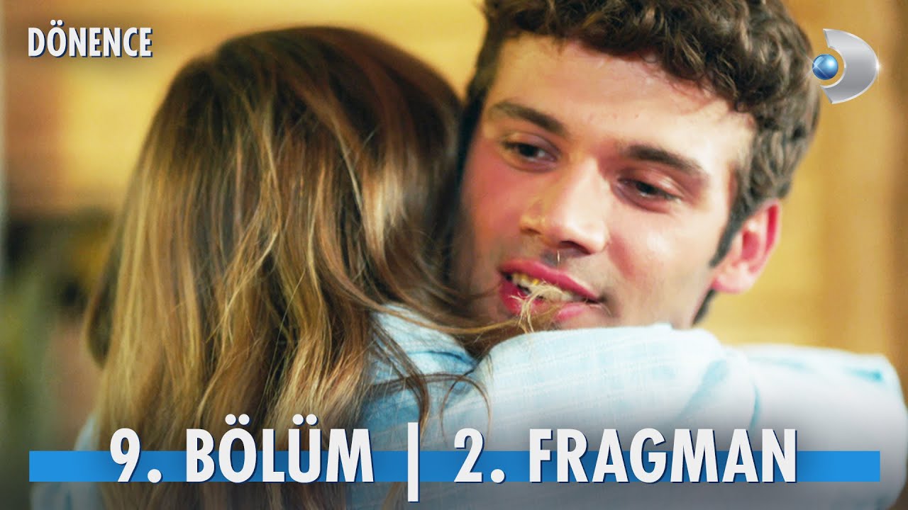 Dönence 10. Bölüm Fragmanı