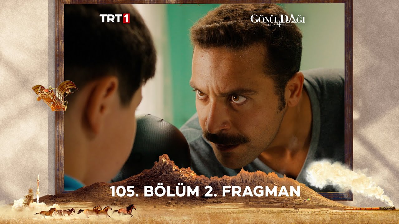 Gönül Dağı 106. Bölüm Fragmanı