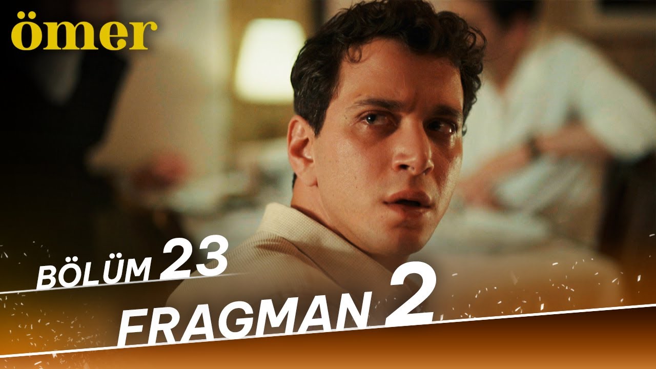 Ömer 23. Bölüm 2. Fragmanı