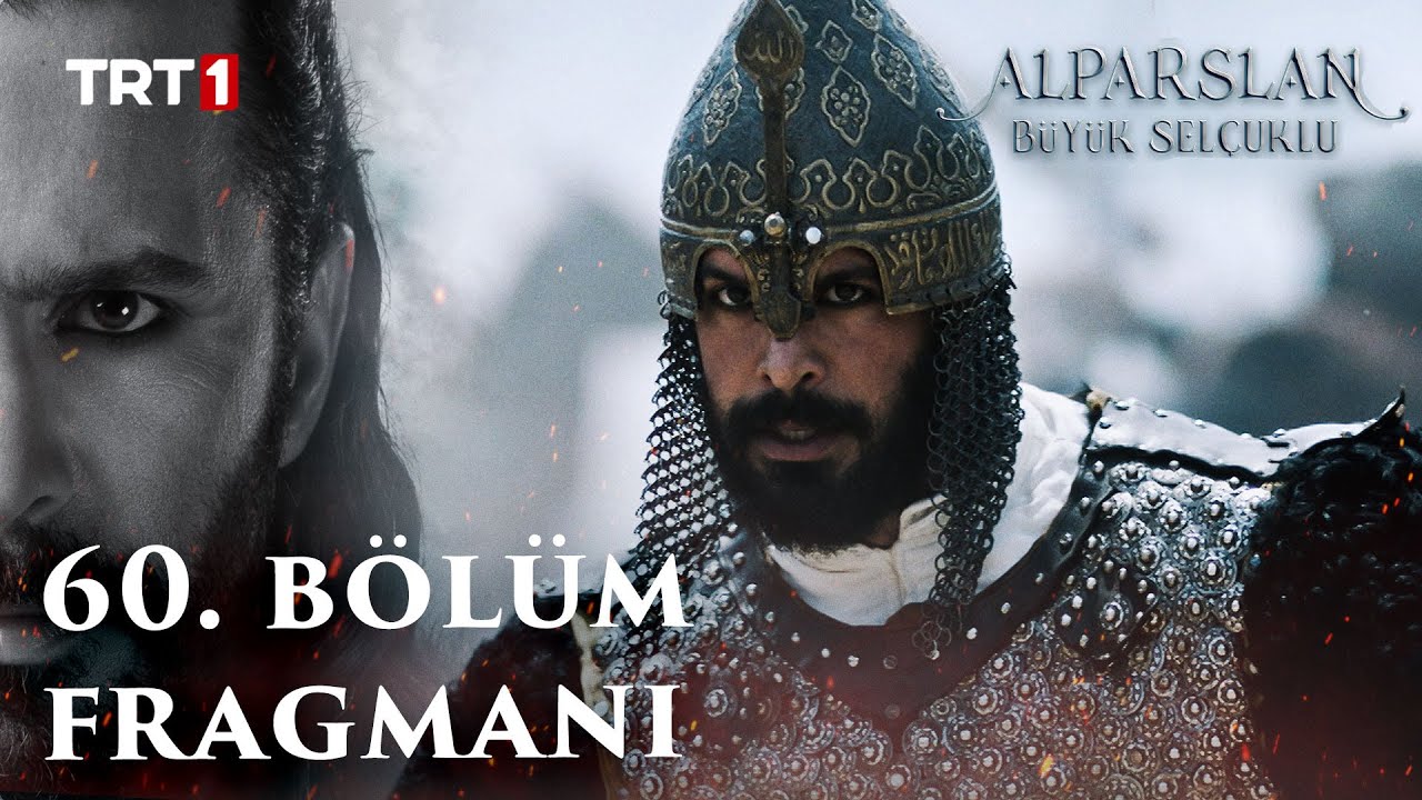 Alparslan Büyük Selçuklu 60. Bölüm Fragmanı (Yeni Sezon)