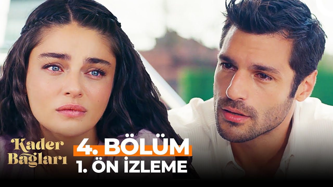 Kader Bağları 4. Bölüm Ön İzleme