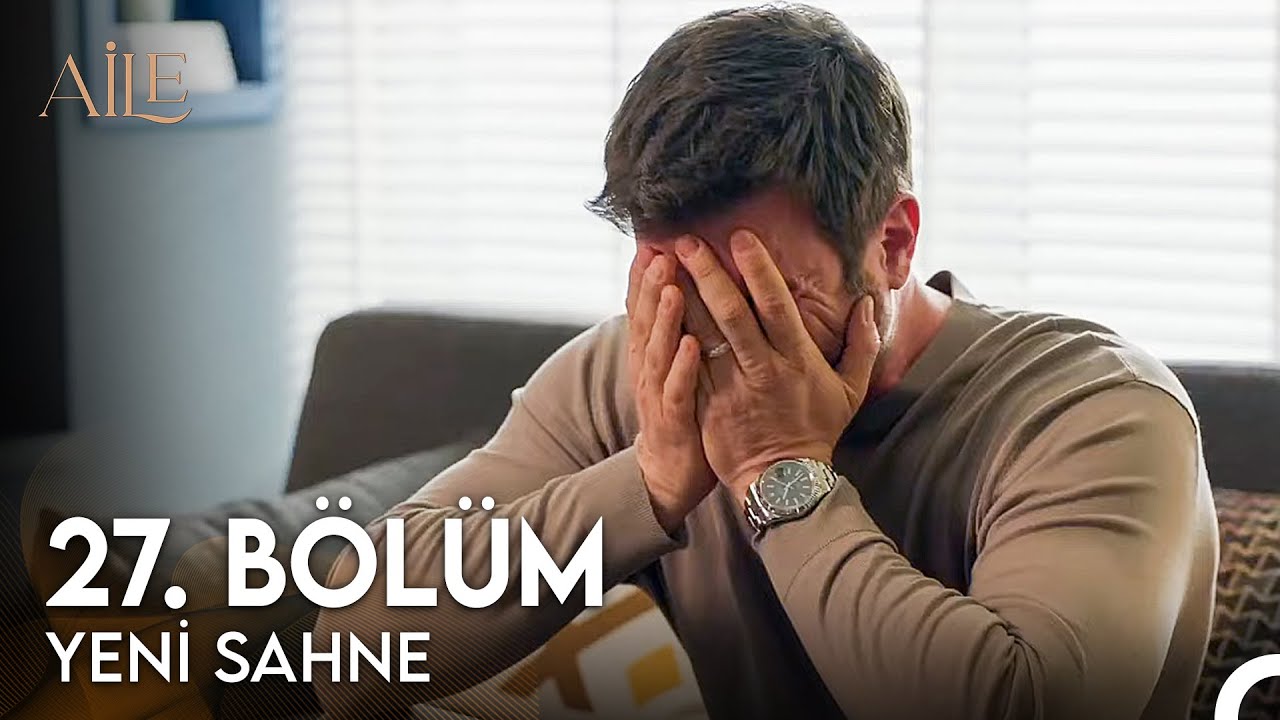 Aile 28. Bölüm Fragmanı