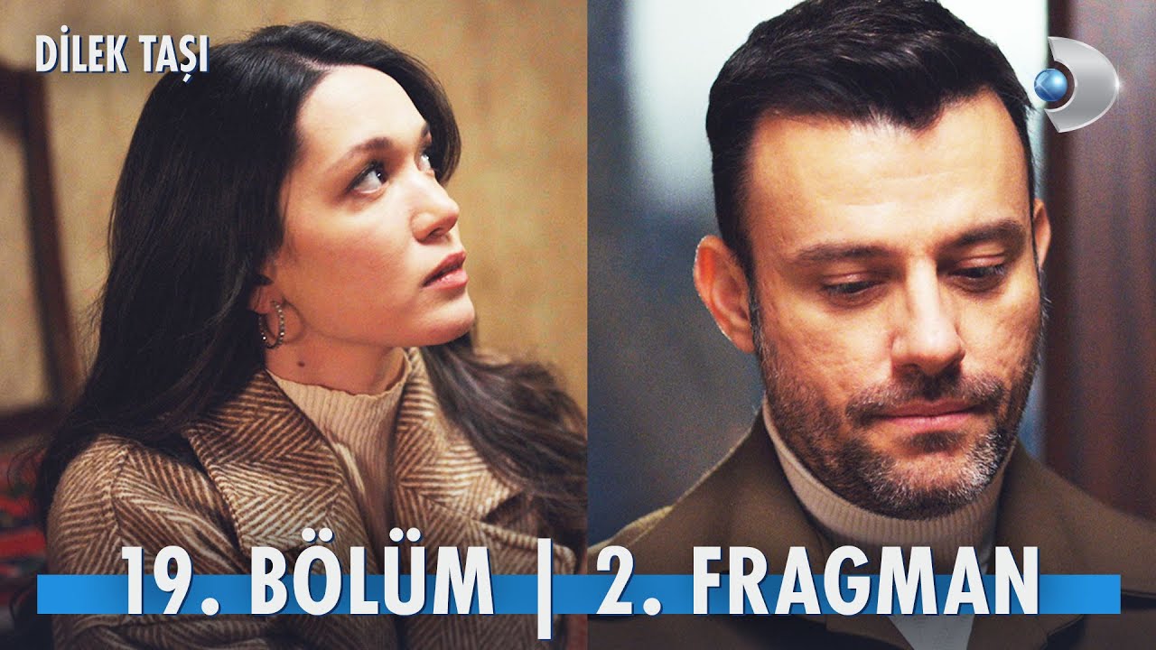 Dilek Taşı 20. Bölüm Fragmanı