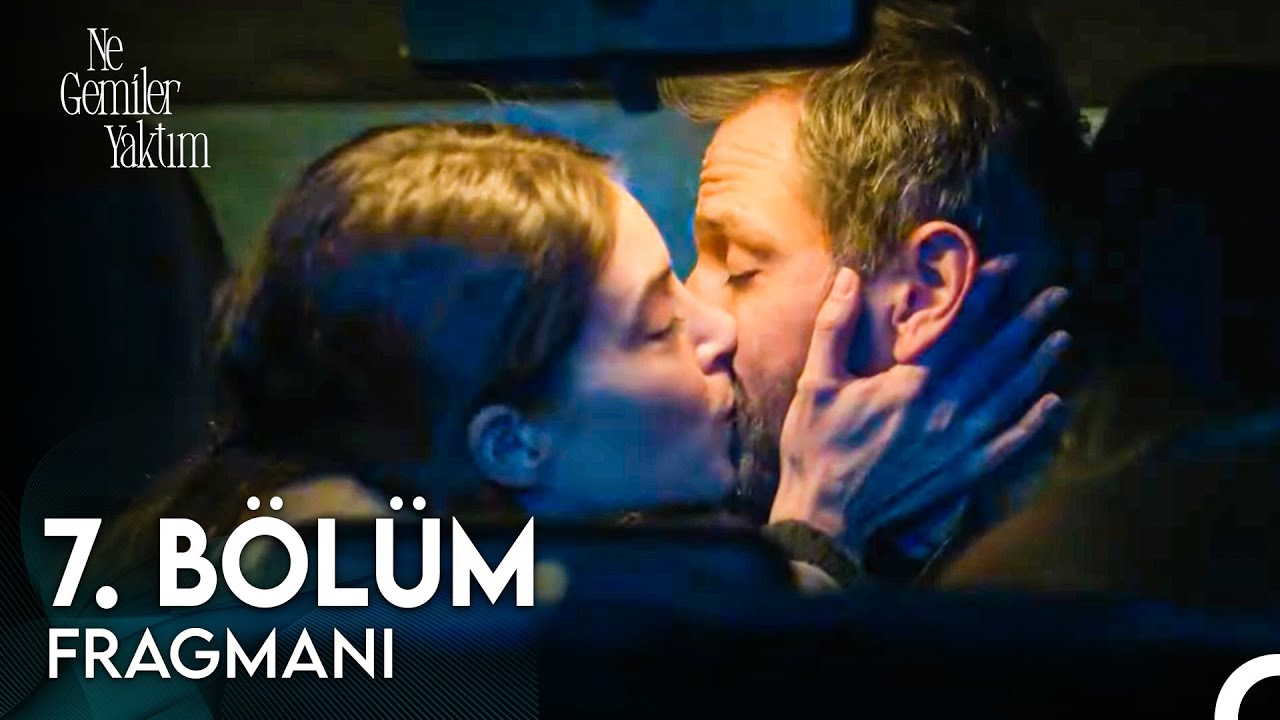Ne Gemiler Yaktım 8. Bölüm Fragmanı