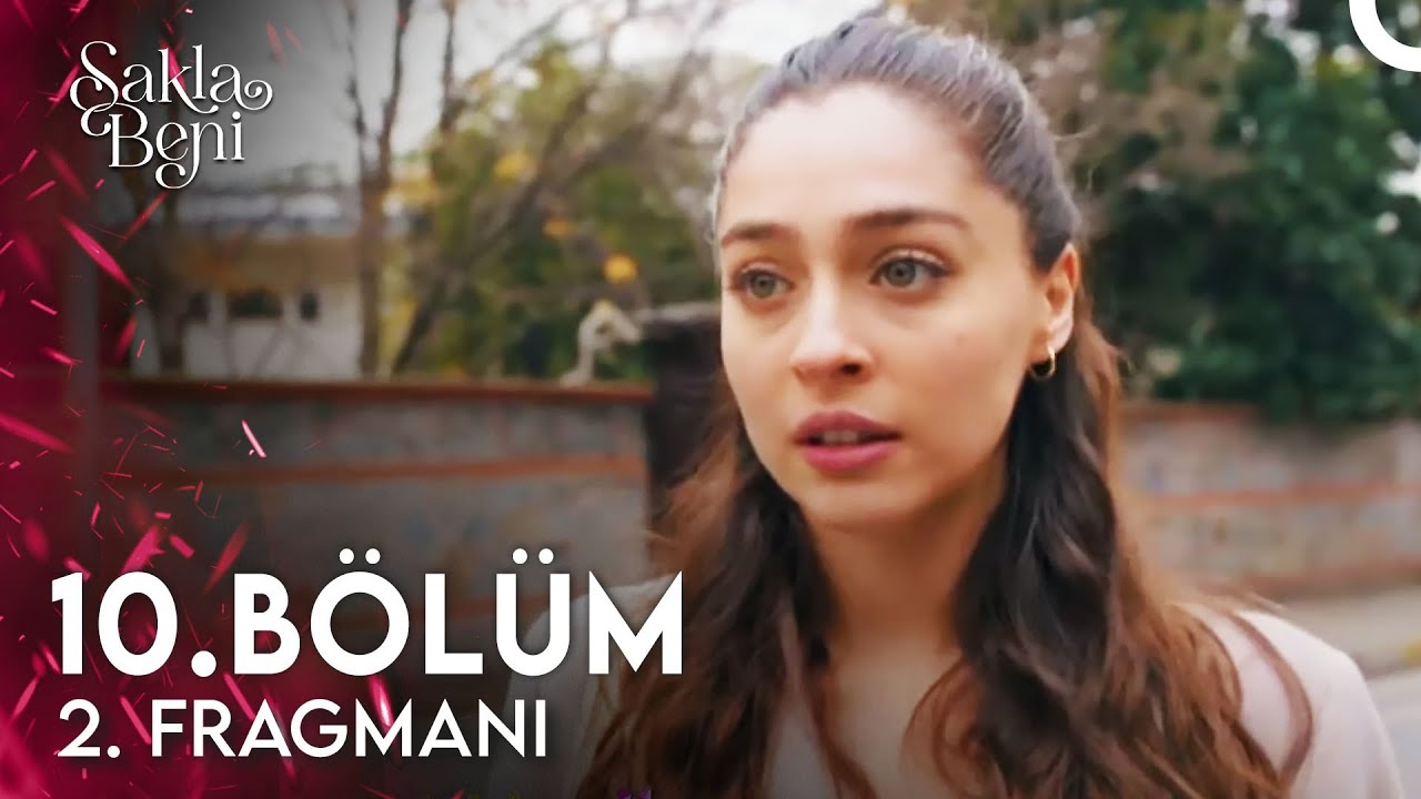 Sakla Beni 10. Bölüm 2. Fragmanı