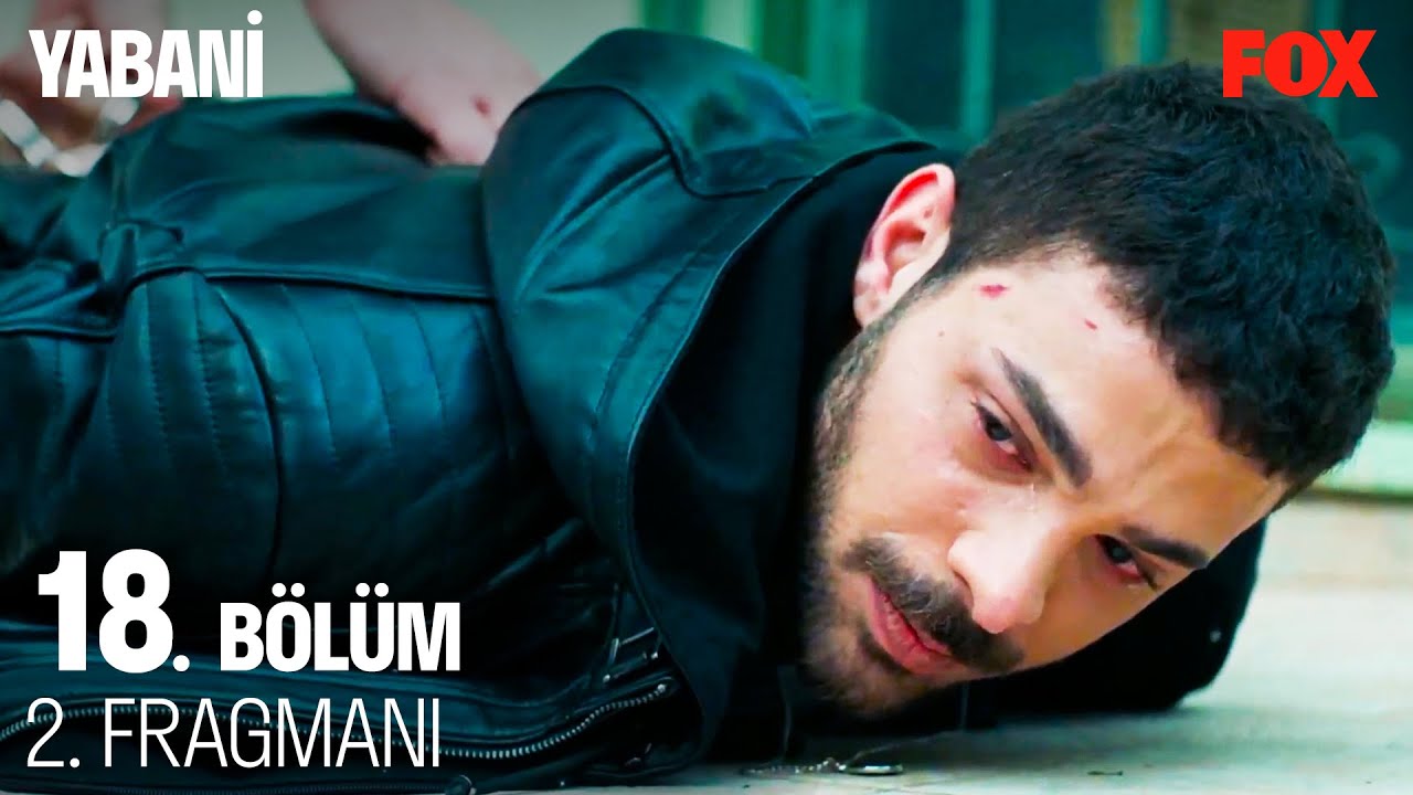 Yabani 19. Bölüm Fragmanı
