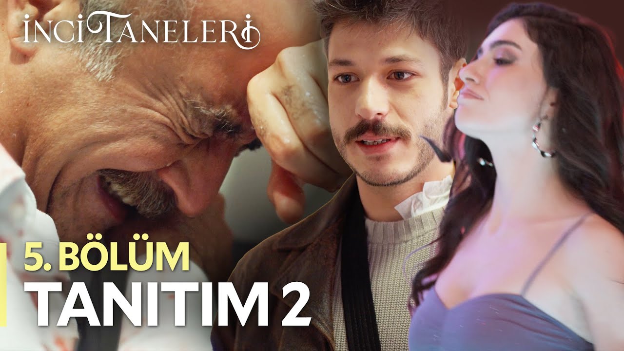 İnci Taneleri 6. Bölüm Fragmanı