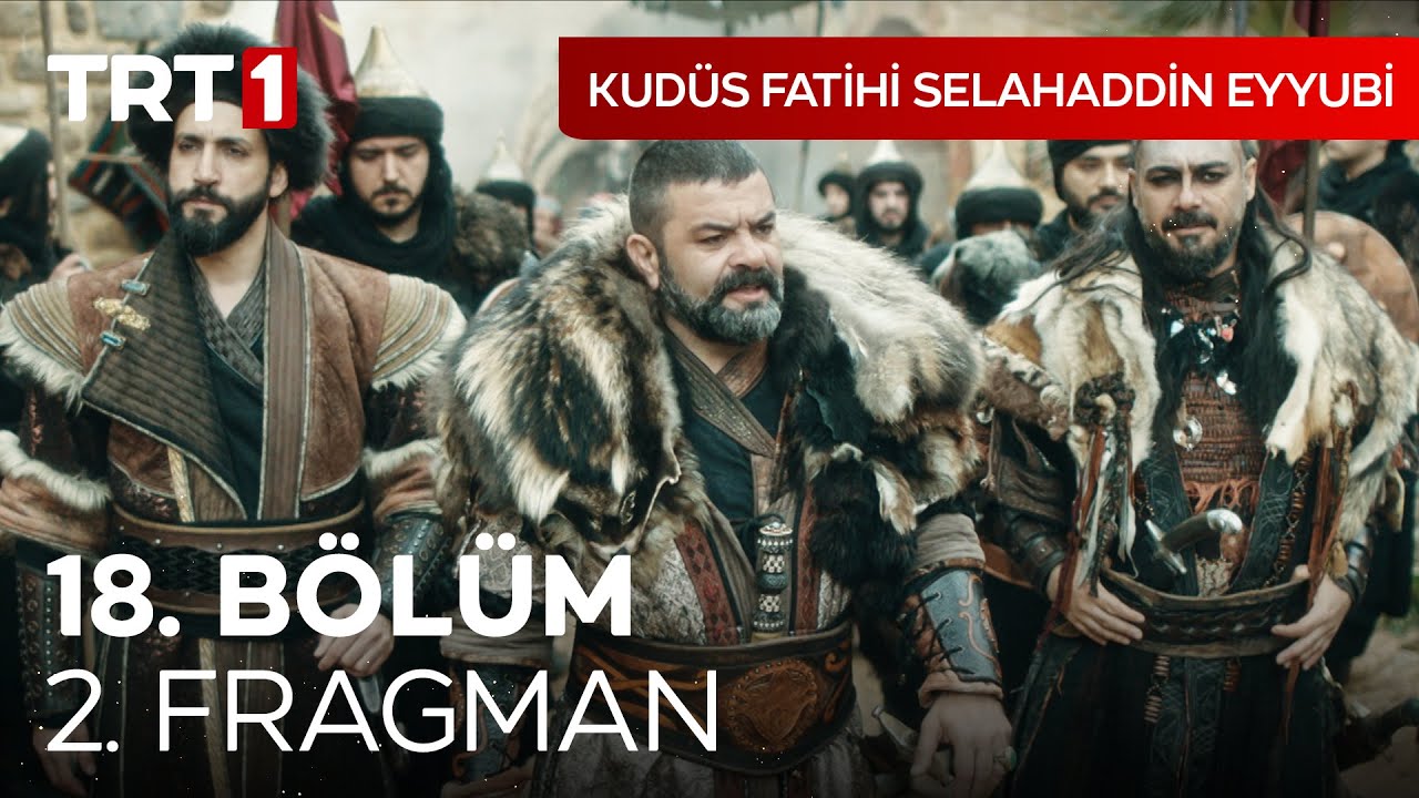 Kudüs Fatihi Selahaddin Eyyubi 18. Bölüm 2. Fragmanı