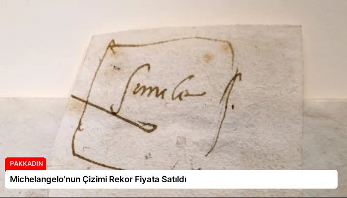 Michelangelo’nun Çizimi Rekor Fiyata Satıldı