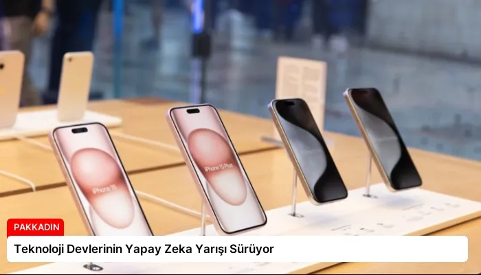 Teknoloji Devlerinin Yapay Zeka Yarışı Sürüyor