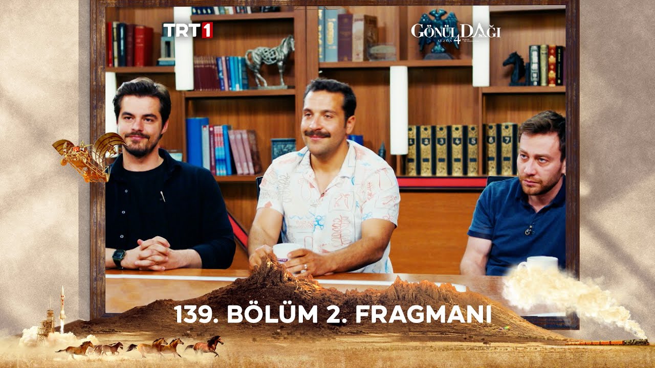Gönül Dağı 139. Bölüm 2. Fragmanı