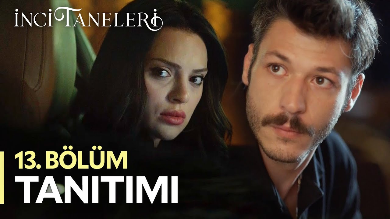 İnci Taneleri 14. Bölüm Fragmanı