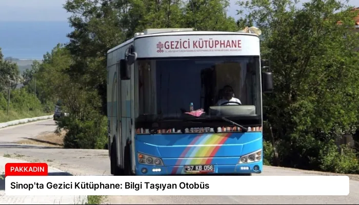 Sinop’ta Gezici Kütüphane: Bilgi Taşıyan Otobüs
