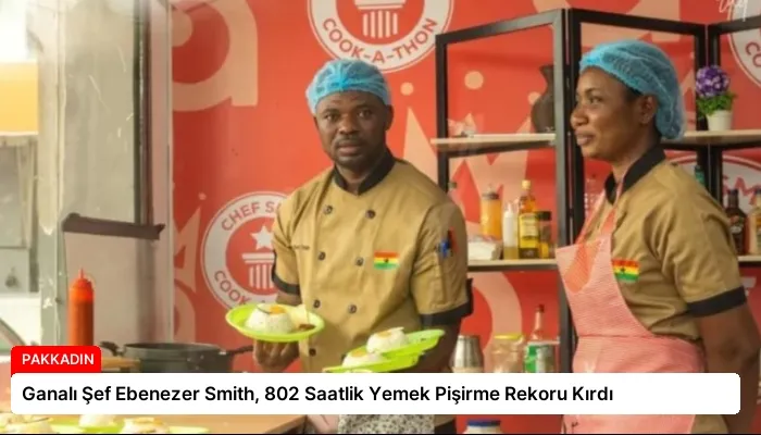 Ganalı Şef Ebenezer Smith, 802 Saatlik Yemek Pişirme Rekoru Kırdı