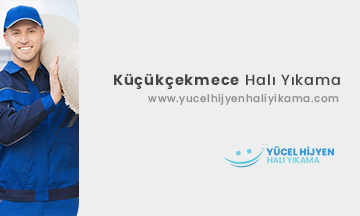 Küçükçekmece Halı Yıkamada Yücel Hijyen Farkı