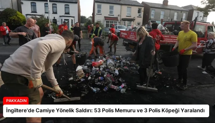 İngiltere’de Camiye Yönelik Saldırı: 53 Polis Memuru ve 3 Polis Köpeği Yaralandı