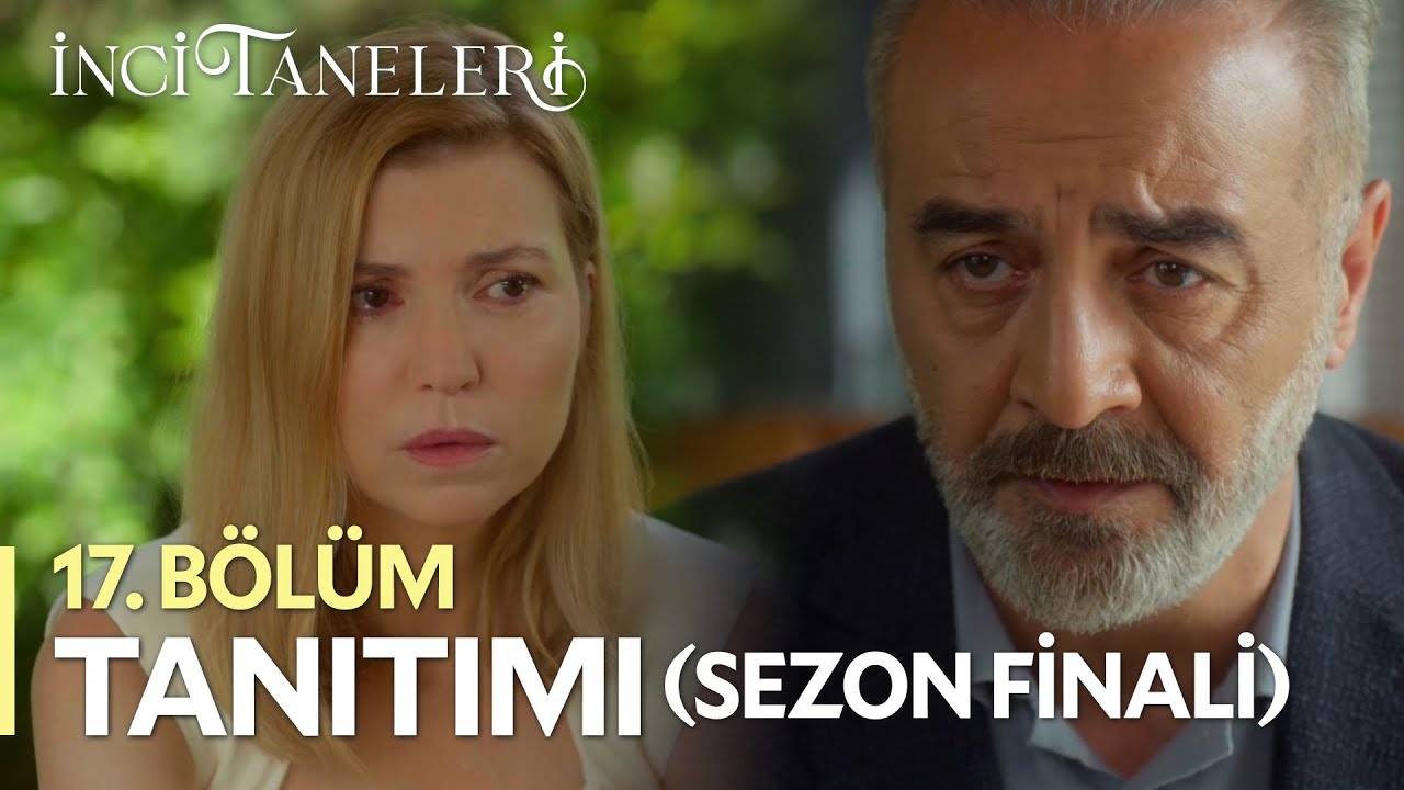 İnci Taneleri 18. Bölüm Fragmanı (Yeni Sezon)