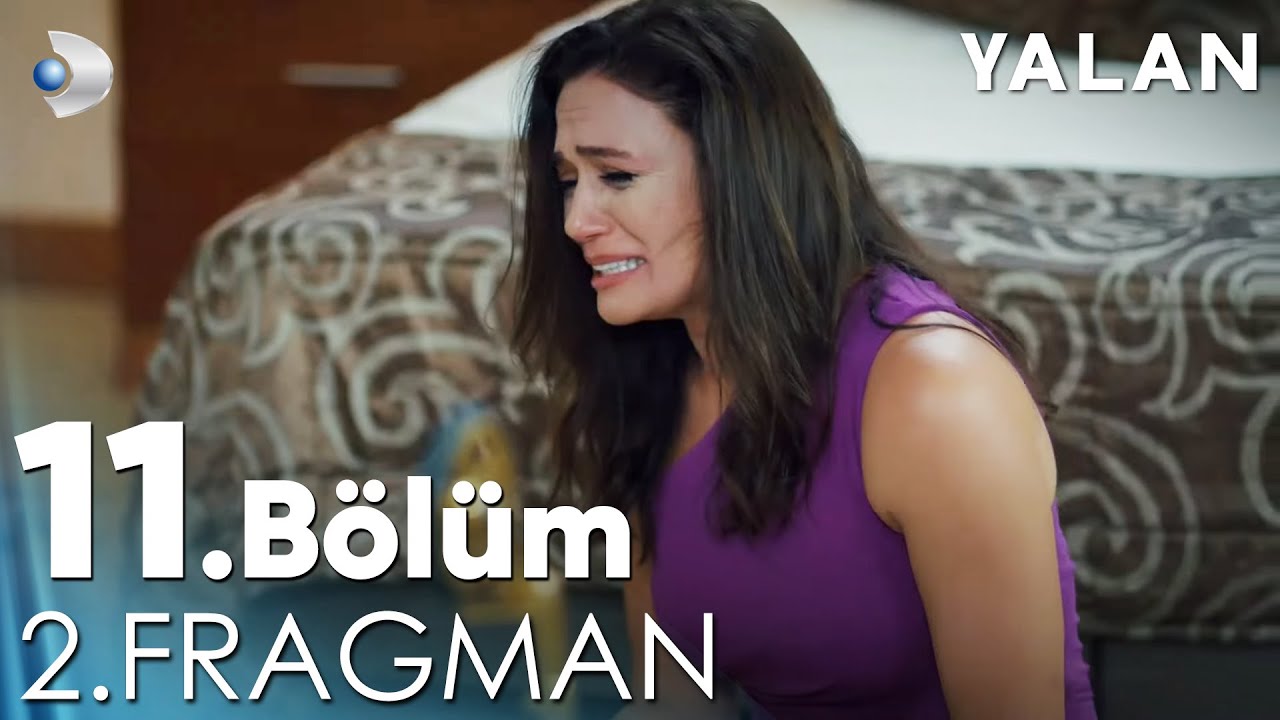 Yalan 11. Bölüm 2. Fragmanı
