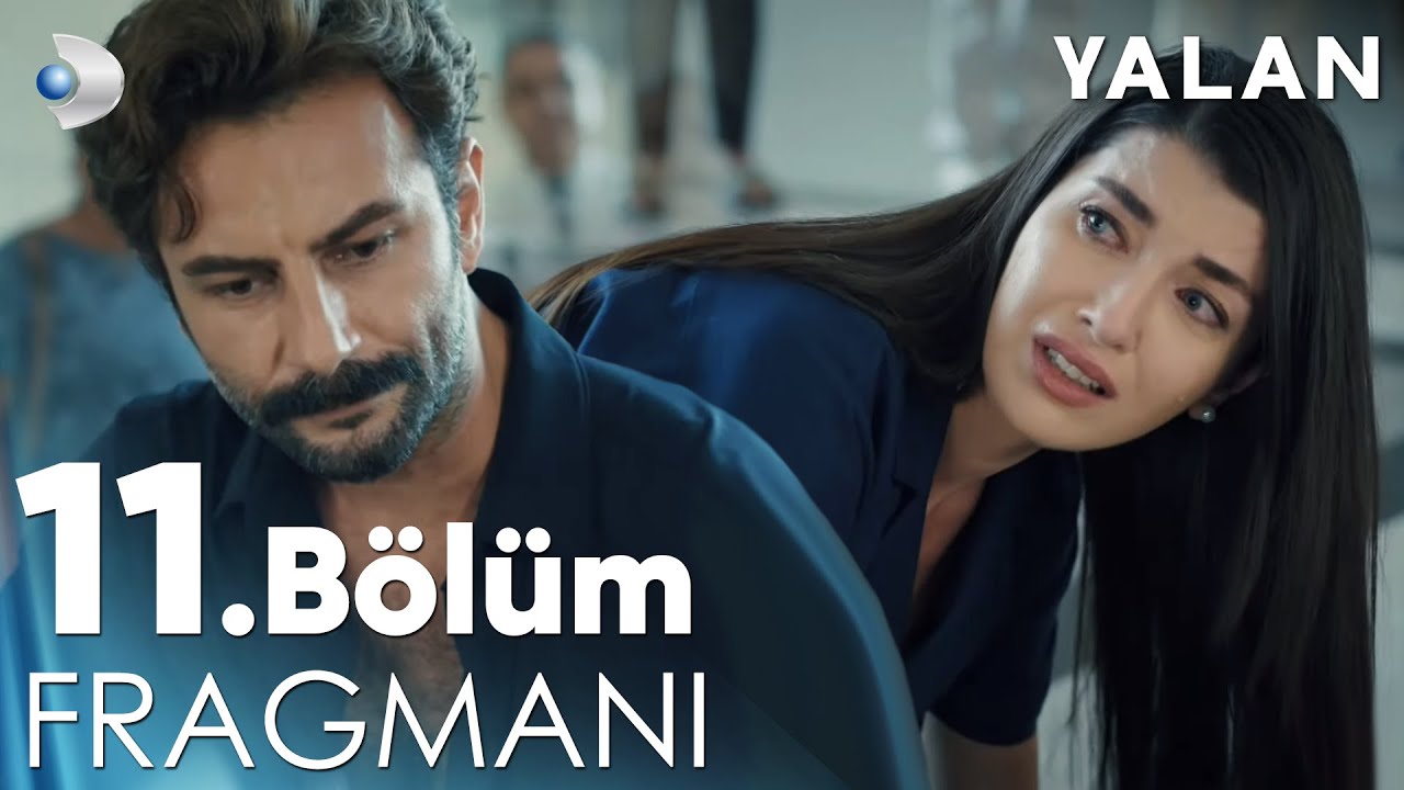 Yalan 11. Bölüm Fragmanı