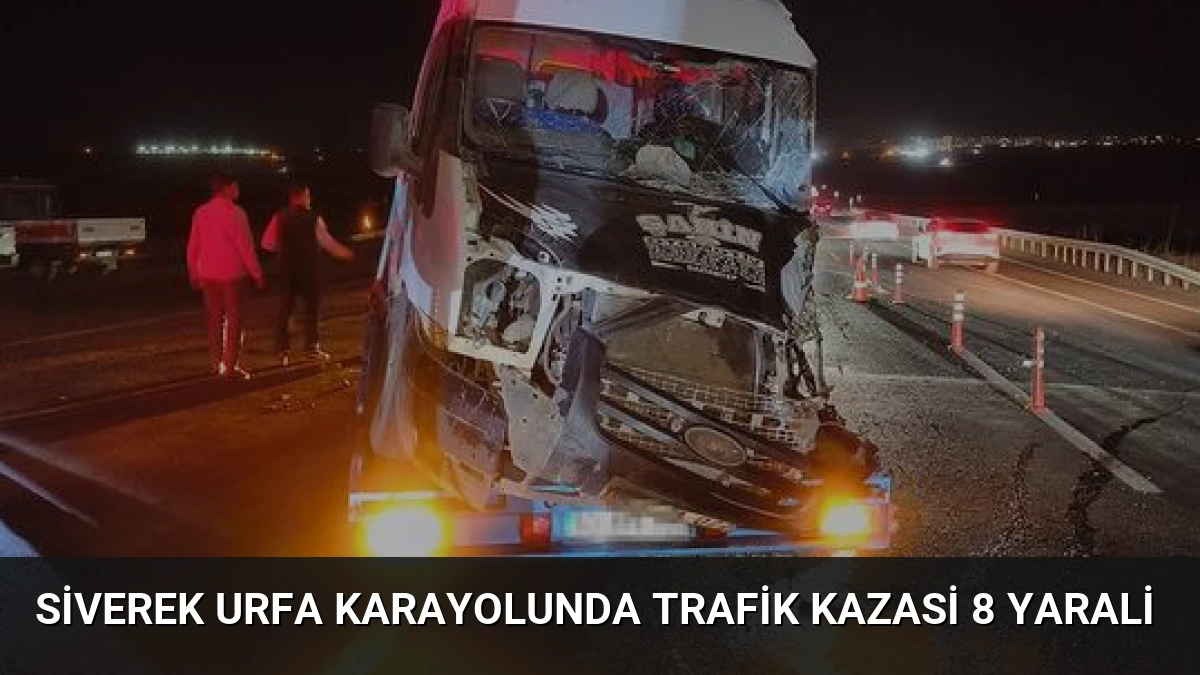 Siverek Urfa Karayolunda Trafik Kazasi 8 Yarali