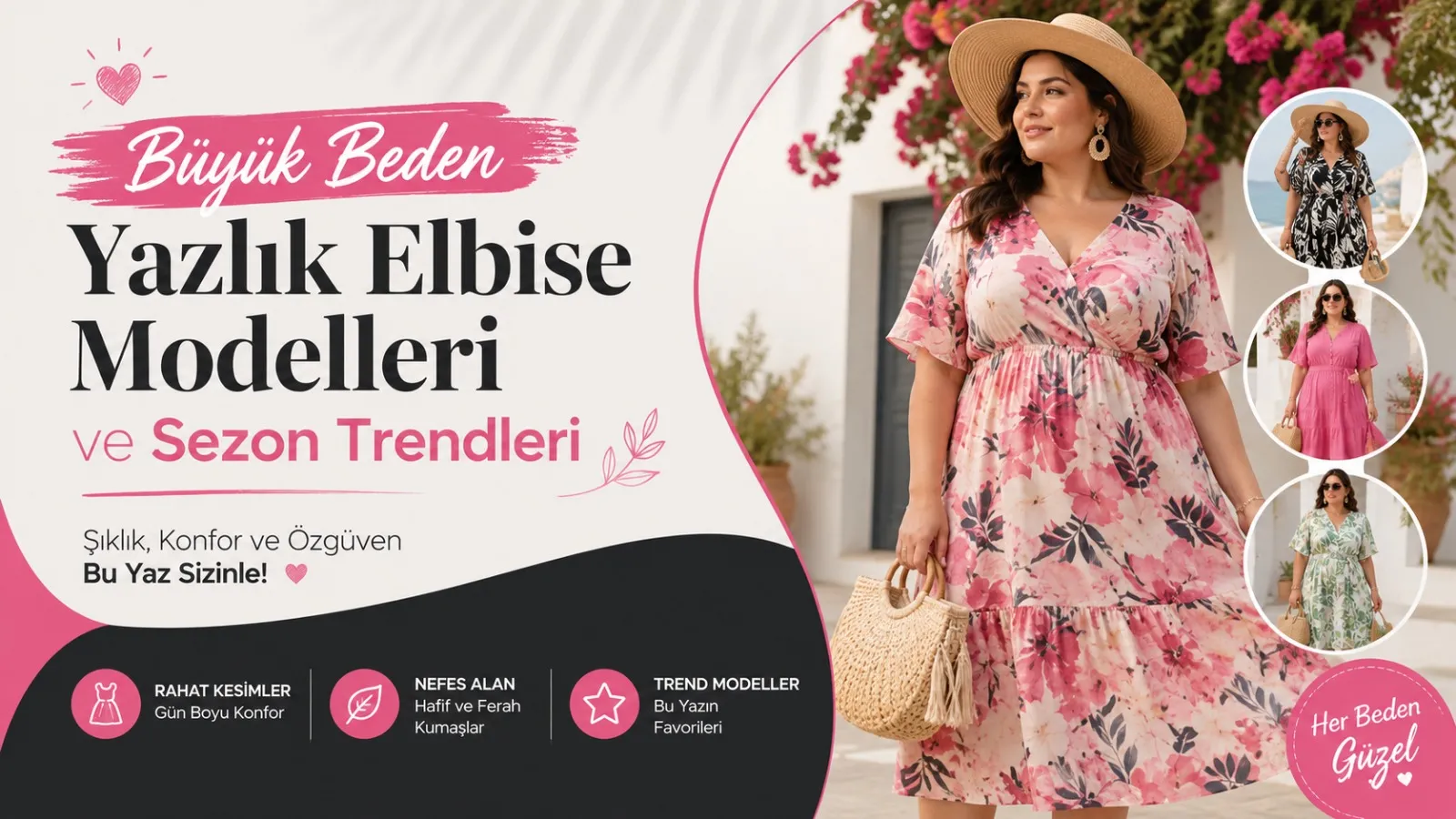 Büyük Beden Yazlık Elbise Modelleri ve Sezon Trendleri