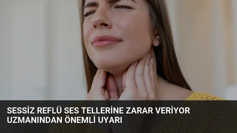 Sessiz Reflü Ses Tellerine Zarar Veriyor Uzmanından Önemli Uyarı